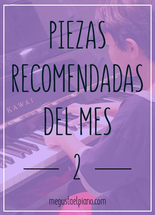 Piezas recomendadas del mes 2