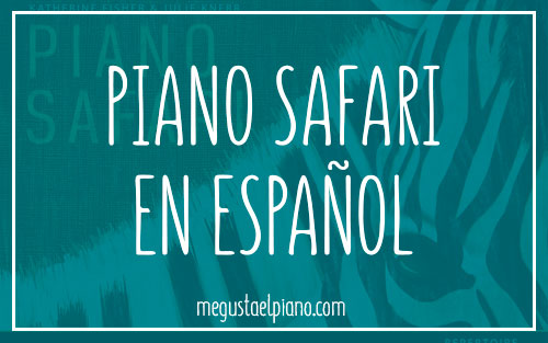 Piano Safari en español